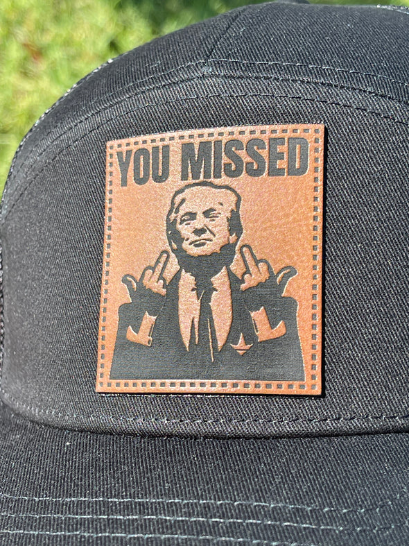 You Missed Rawhide Leather Patch SnapBack Hat
