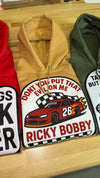 Ricky Bobby Hoodie Luckless Outfitters