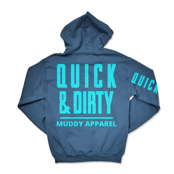 The Original Indigo Blue/Turquoise "Quick & Dirty" Hoodie by Muddy Apparel