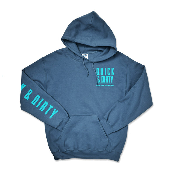The Original Indigo Blue/Turquoise "Quick & Dirty" Hoodie by Muddy Apparel