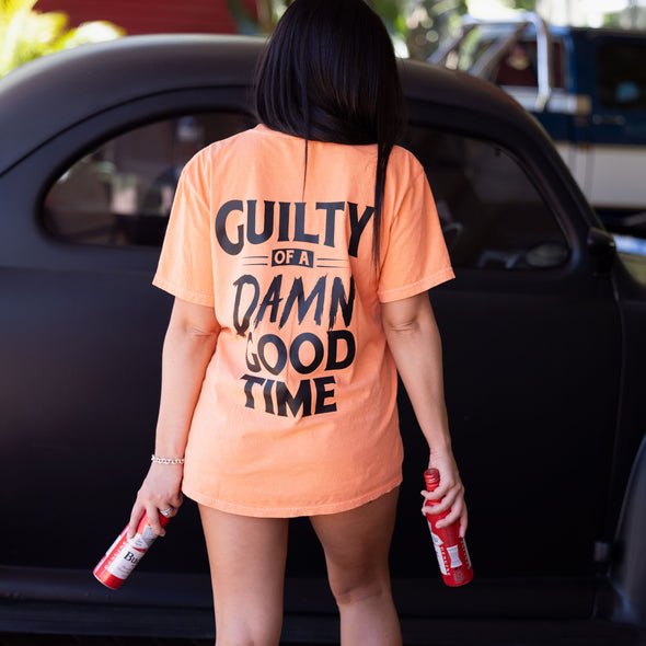 Guilty of a Damn Good Time | Pigment Dyed Tee | Melon