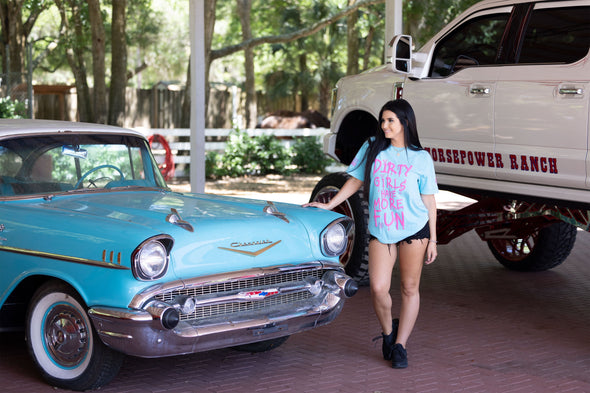 Dirty Girls Have More Fun | Pigment Dyed Tee | Lagoon Blue