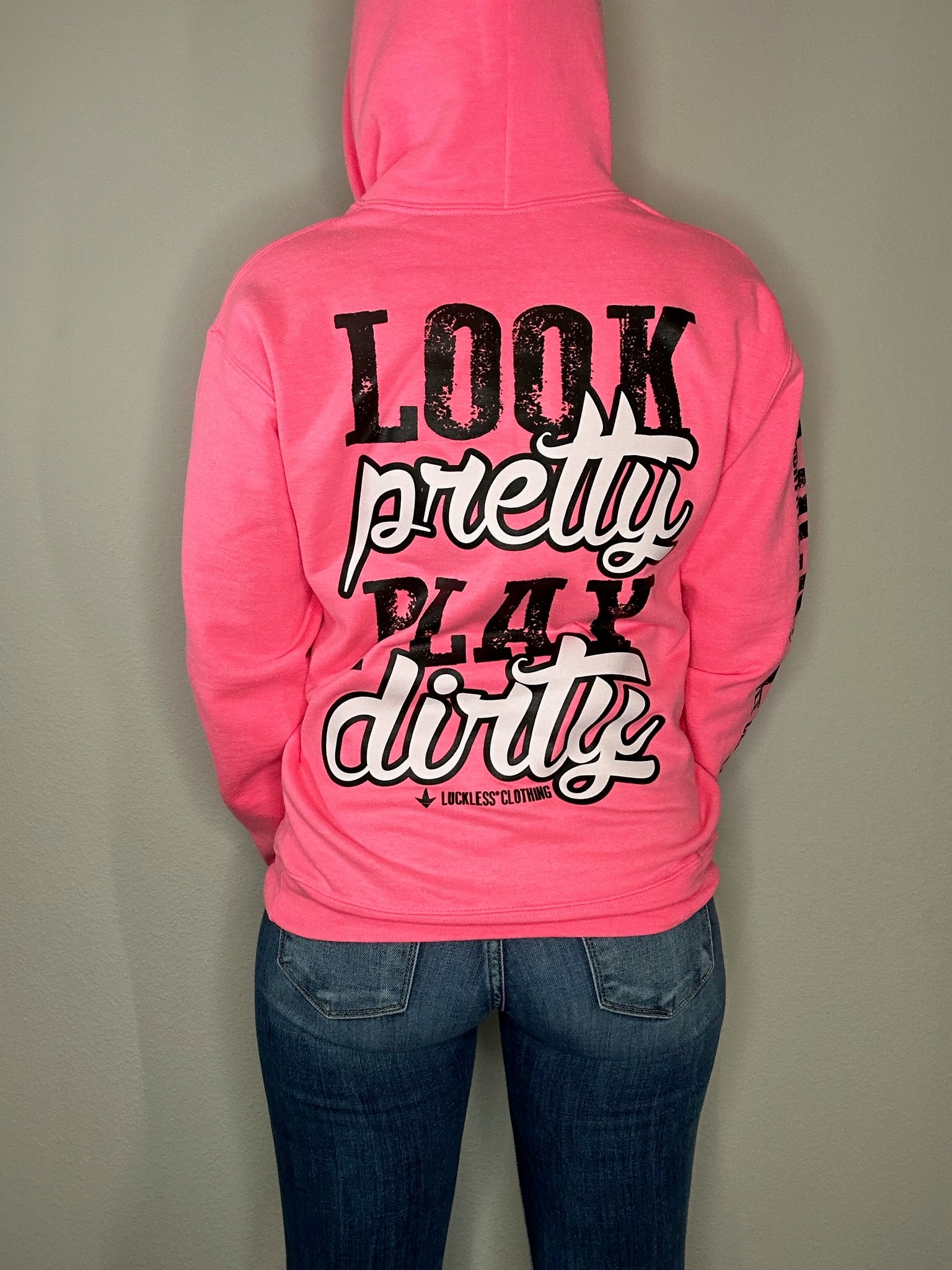 Look Pretty Play Dirty Hoodie | Neon Pink