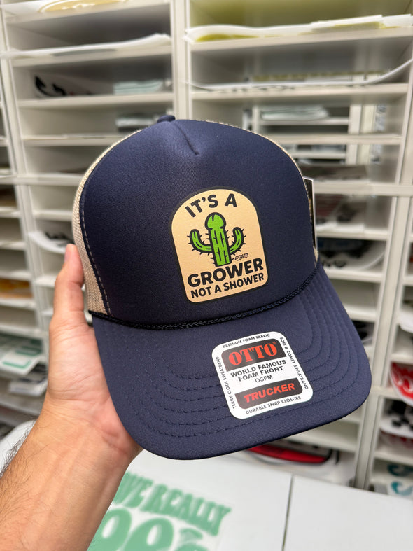 Its a Grower Not a Shower Trucker Hat Luckless Outfitters