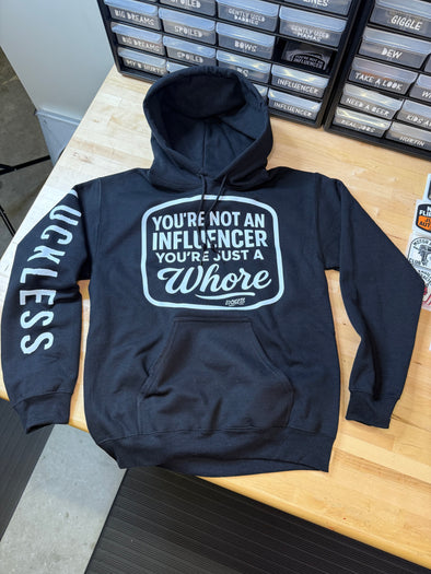 Not An Influencer Hoodie Luckless Outfitters
