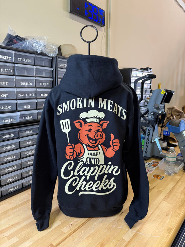 Smokin Meats and Clappin Cheeks Hoodie Luckless Outfitters