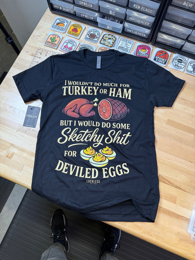 Sketchy for Deviled Eggs Tee Luckless Outfitters