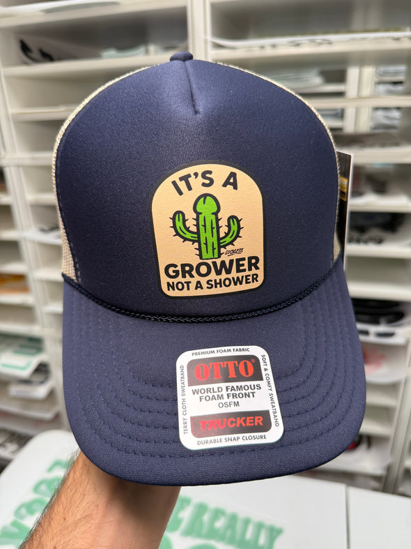 Its a Grower Not a Shower Trucker Hat Luckless Outfitters