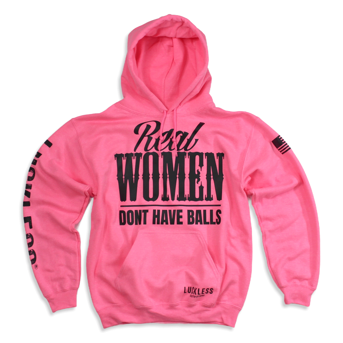 Real Women Dont Have Balls Neon Pink Hoodie