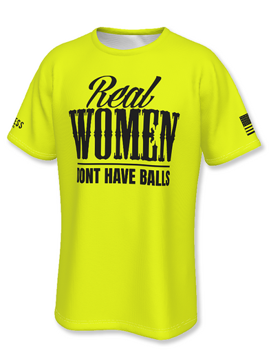 Real Women Dont Have Balls