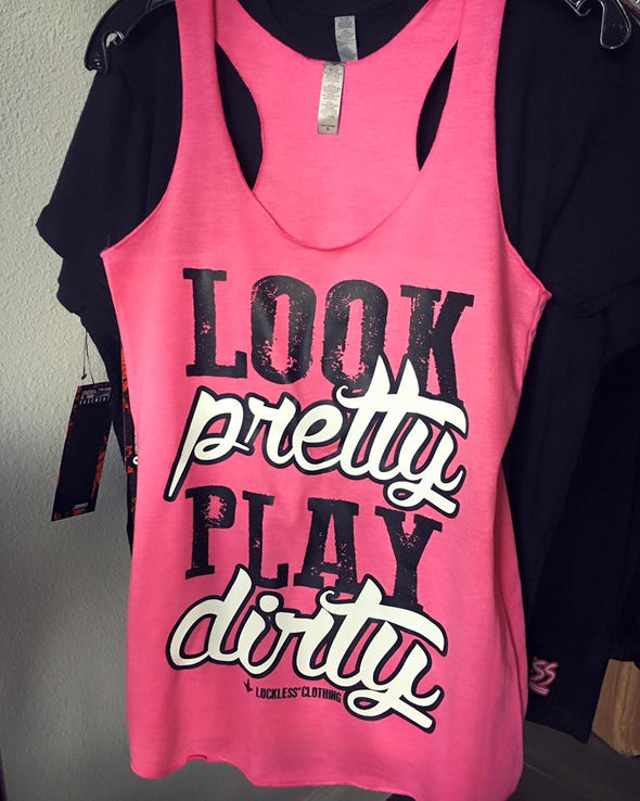 Look Pretty Play Dirty Tank (Multiple Colors) - Luckless Outfitters