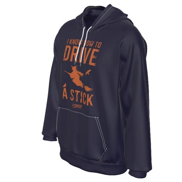 I Know How to Drive a Stick Hoodie - Luckless Outfitters