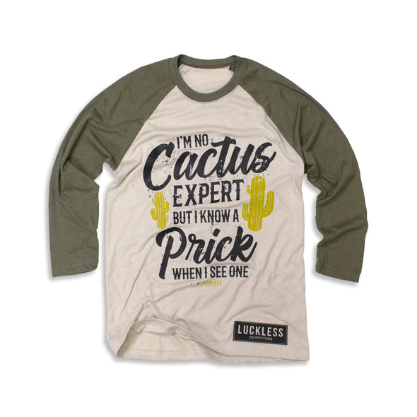 Cactus Expert (Multiple Styles) - Luckless Outfitters