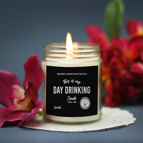 Day Drinking Candle (Hand Poured 9 oz.) Vanilla