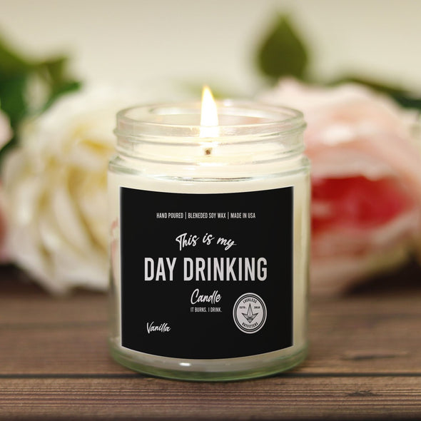 Day Drinking Candle (Hand Poured 9 oz.) Vanilla