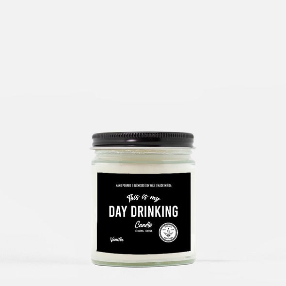 Day Drinking Candle (Hand Poured 9 oz.) Vanilla