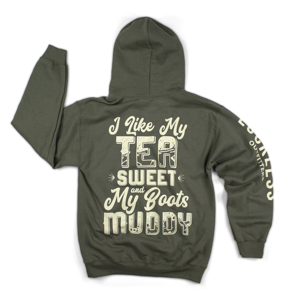 I Like My Tea Sweet and My Boots Muddy Hoodie