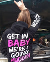 Get In Baby (Multiple Styles/Colors) - Luckless Outfitters