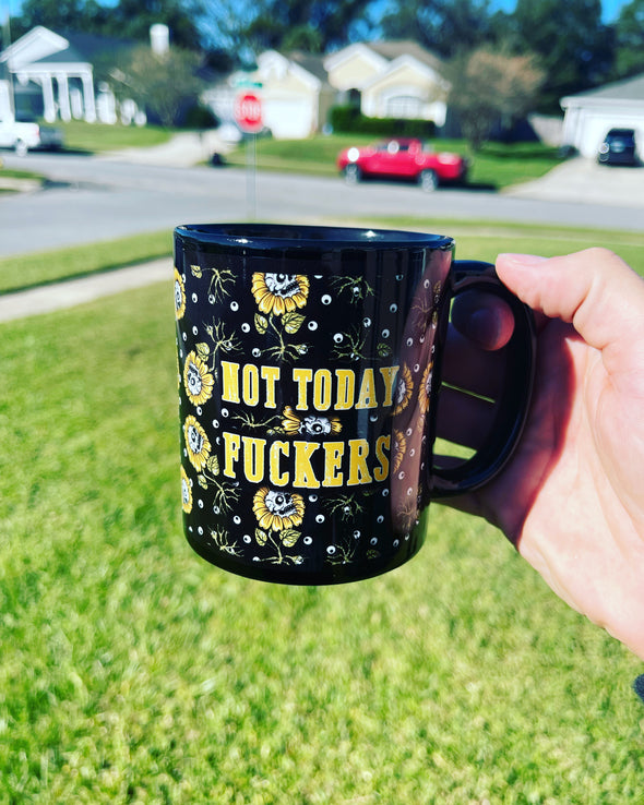 Not Today Mug