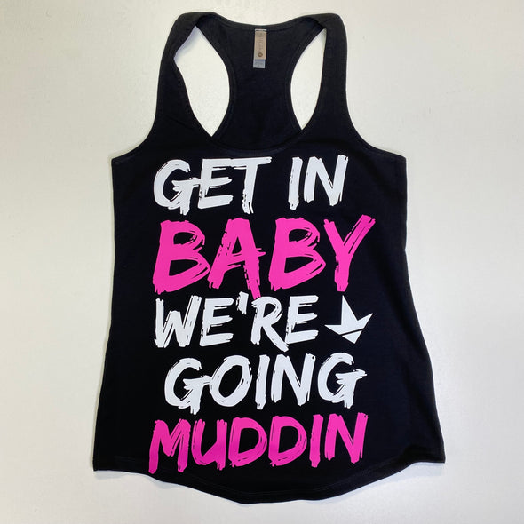 Get In Baby (Multiple Styles/Colors) - Luckless Outfitters